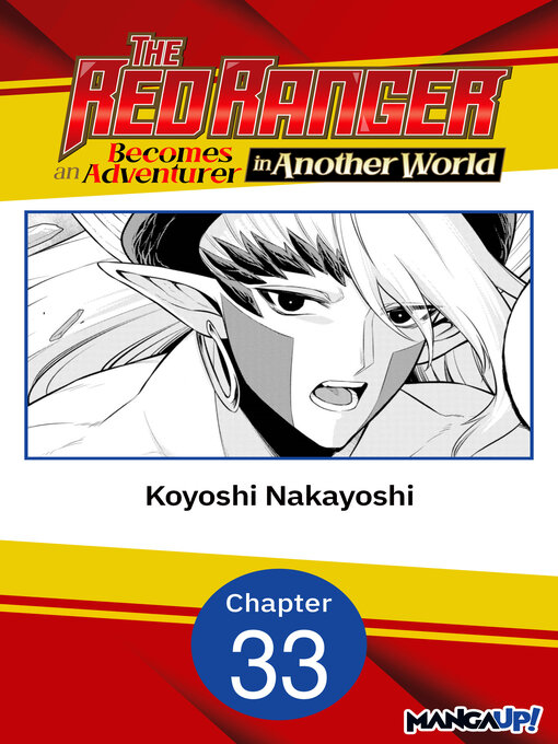Title details for The Red Ranger Becomes an Adventurer in Another World, Chapter 33 by Koyoshi Nakayoshi - Wait list
